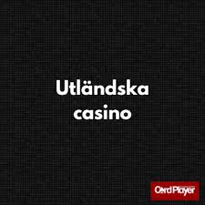 Spela på utländska casino En Komplett Guide 576573127 Spela på utländska casino En Komplett Guide 576573127