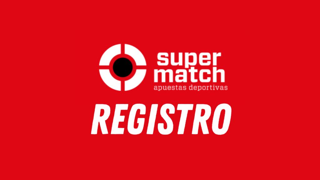 Supermatch Tu Guía Definitiva para Apostar y Ganar -468816294