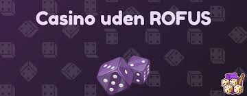 Online Casinoer Uden ROFUS En Guide til Sikker Spiloplevelse Online Casinoer Uden ROFUS En Guide til Sikker Spiloplevelse