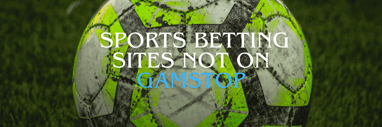 Exploring Non GamStop Sports Betting Sites A Comprehensive Guide -712381527
