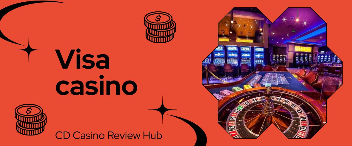 Casino Visa Ein sicherer Weg zum Spielen Casino Visa Ein sicherer Weg zum Spielen