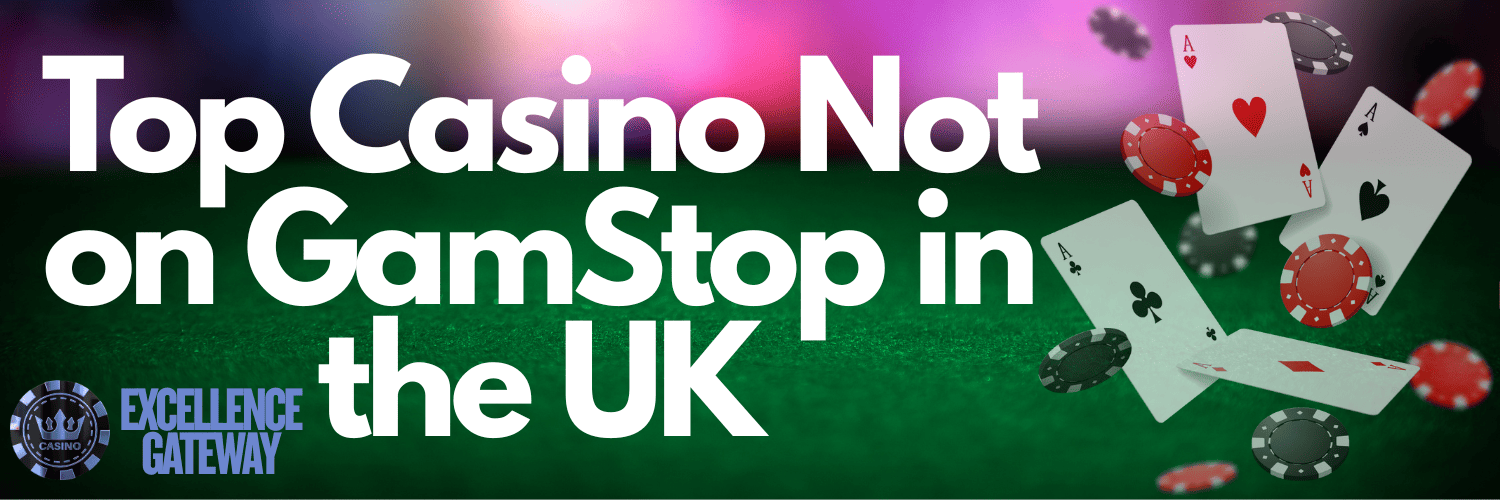 Discovering Casinos Not on Gamstop UK Your Guide to Alternative Gaming Options 1677709816 Discovering Casinos Not on Gamstop UK Your Guide to Alternative Gaming Options 1677709816