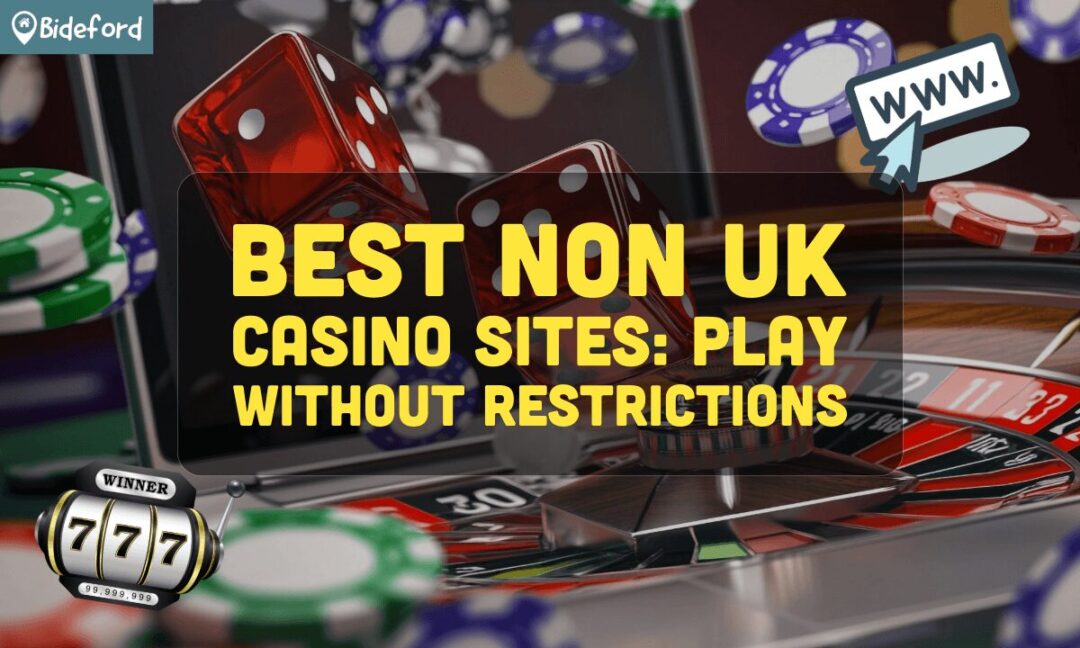 Exploring Non-UK License Casinos Advantages and Considerations