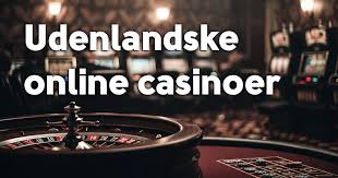 Udenlandsk Casino Uden ROFUS En Guide til Sikkert Spil