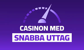 Utländska Casino med Snabba Uttag – Så Väljer Du Rätt